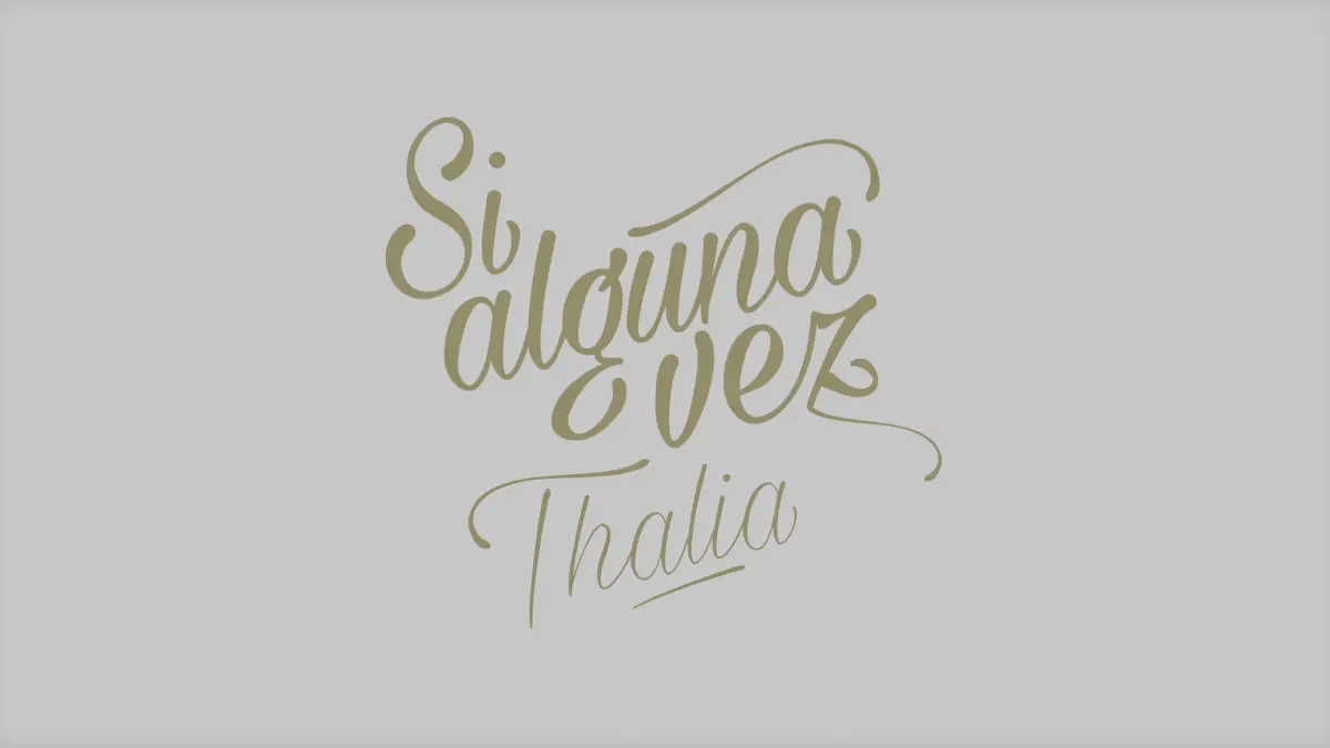 cancion si alguna vez thalia antes muerta que lichita